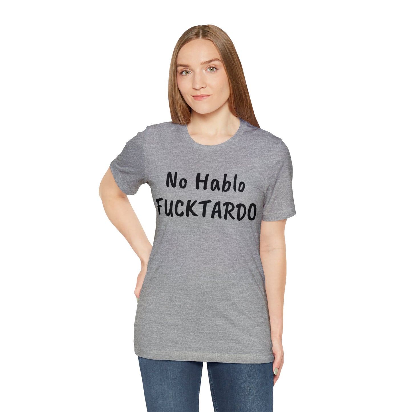 No Hablo - Unisex Jersey Short Sleeve Tee