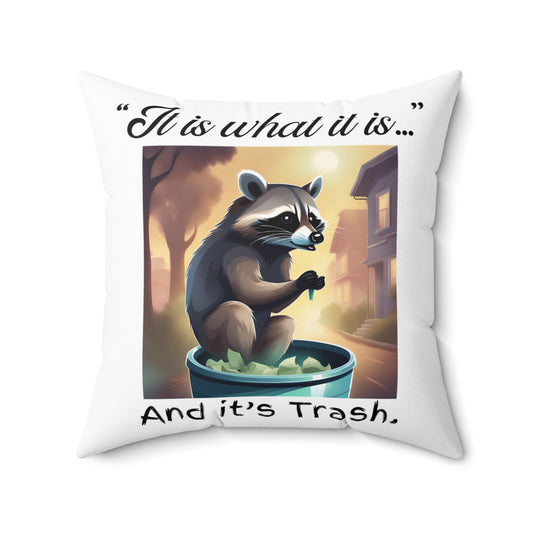 Trash Panda - Spun Polyester Square Pillow