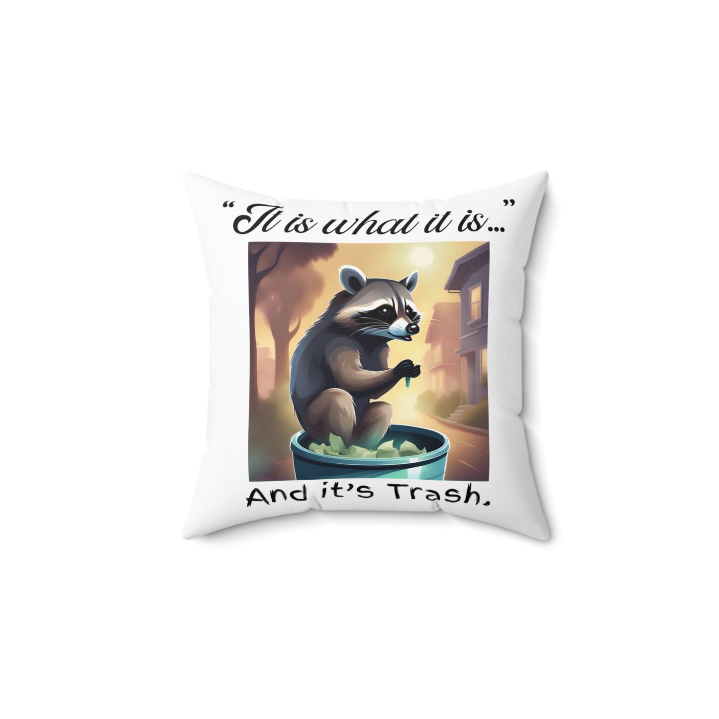 Trash Panda - Spun Polyester Square Pillow