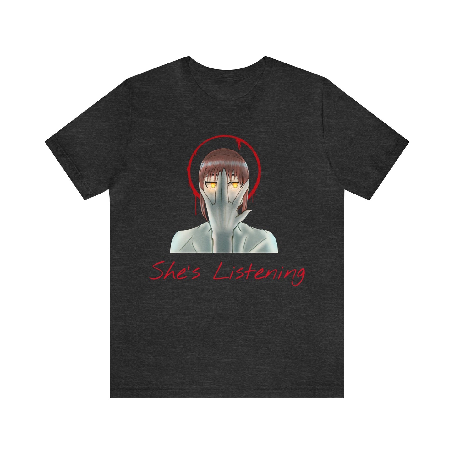 She’s Listening - Unisex Jersey Short Sleeve Tee