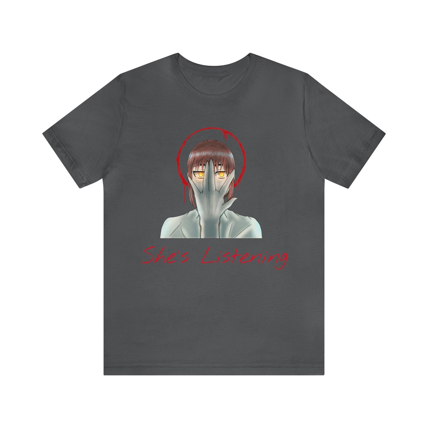 She’s Listening - Unisex Jersey Short Sleeve Tee