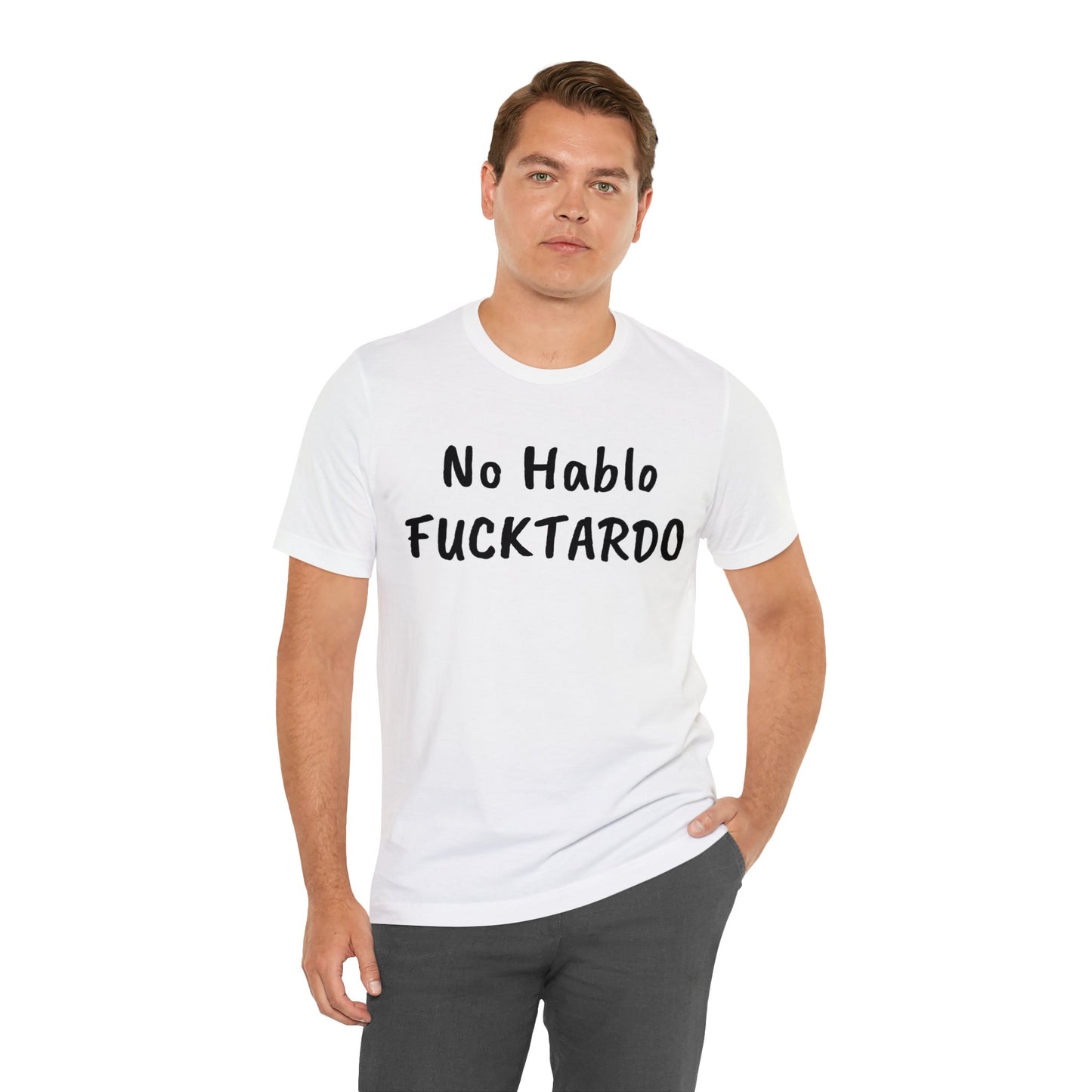 No Hablo - Unisex Jersey Short Sleeve Tee