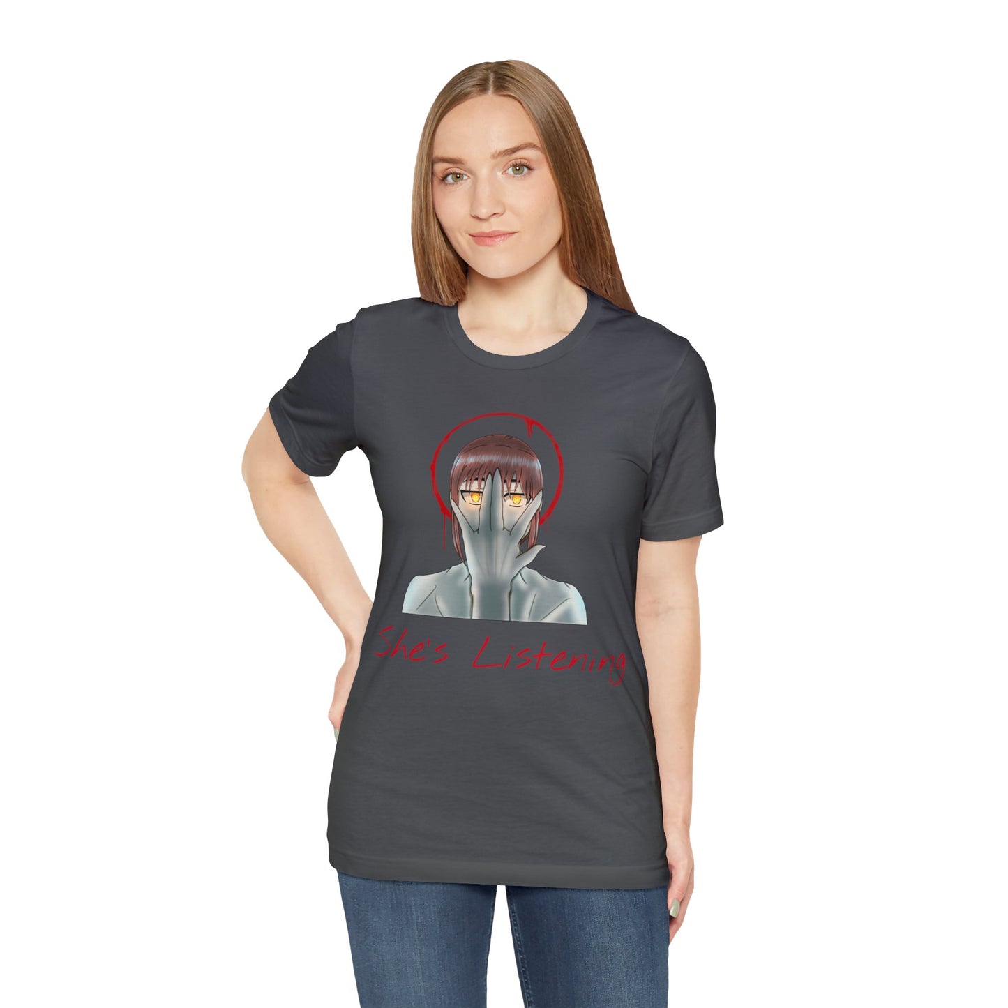 She’s Listening - Unisex Jersey Short Sleeve Tee