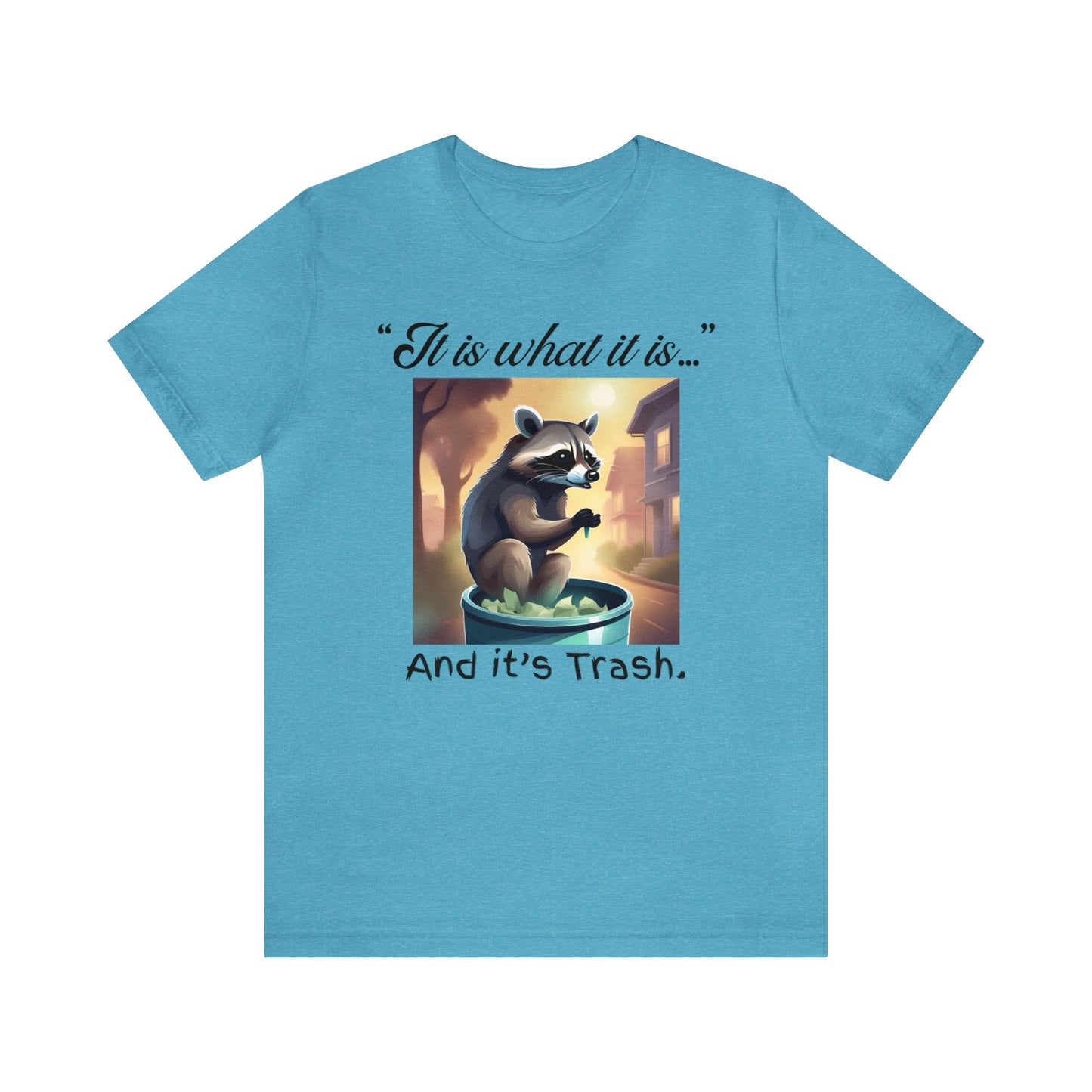 Trash Panda - Unisex Jersey Short Sleeve Tee