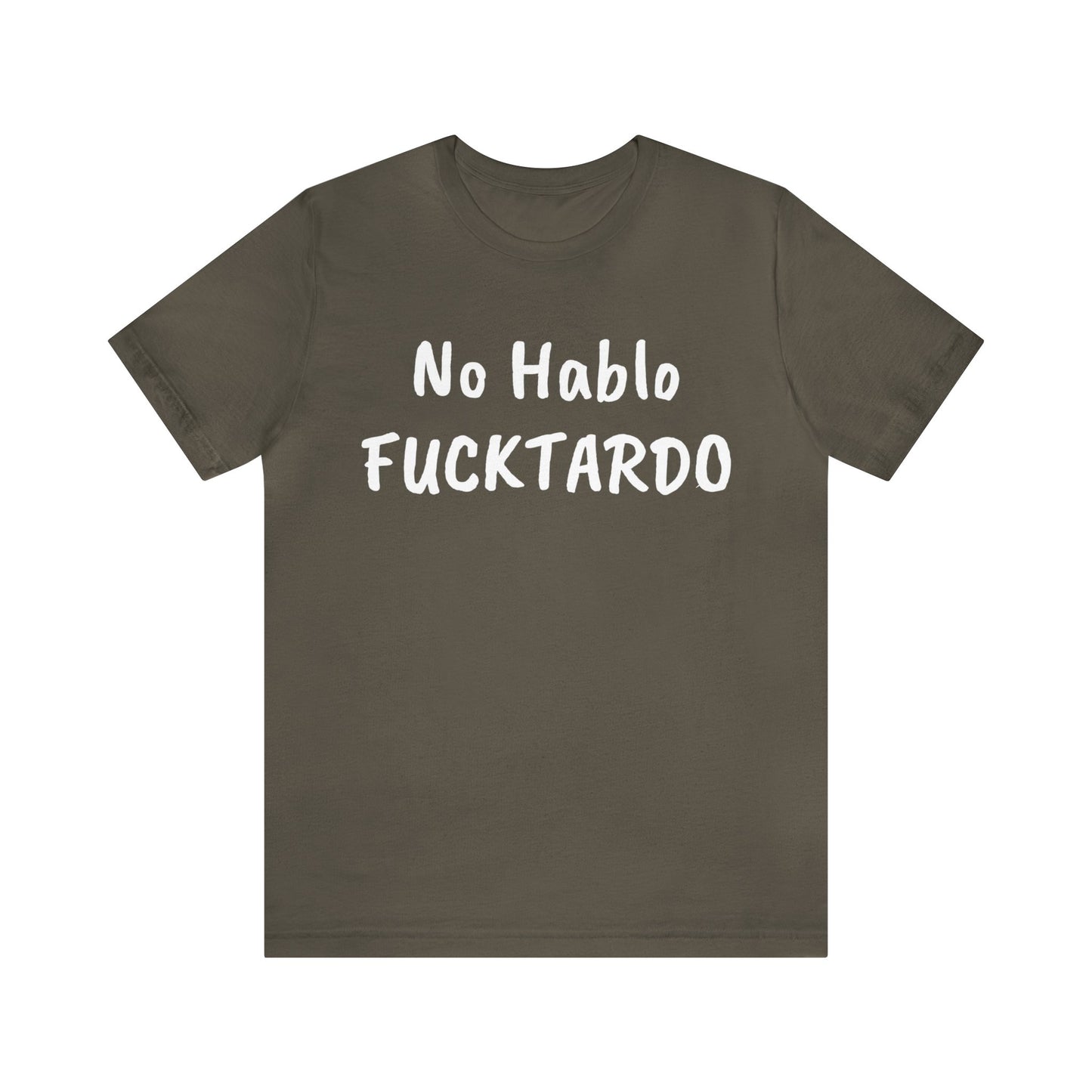 No Hablo - Unisex Jersey Short Sleeve Tee