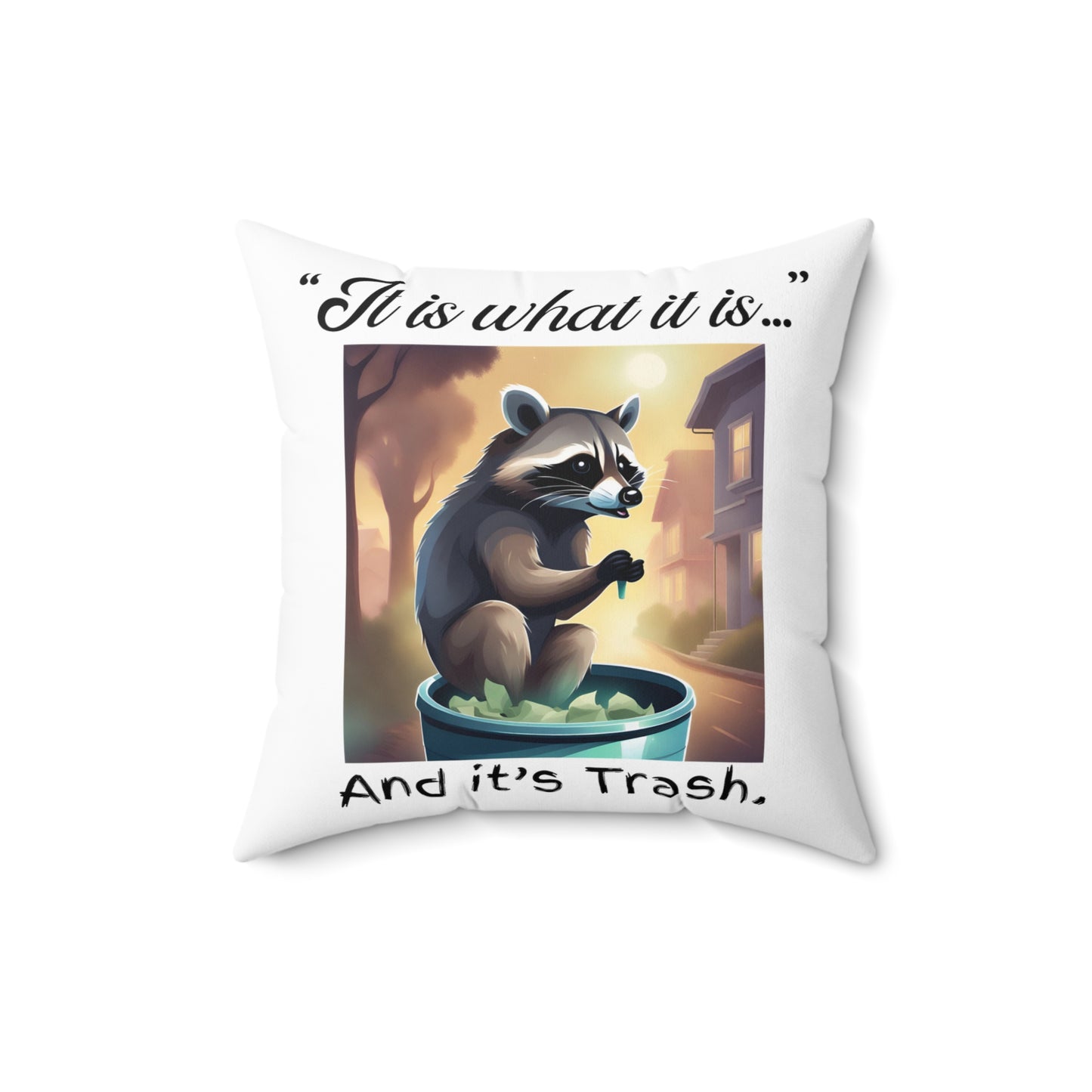 Trash Panda - Spun Polyester Square Pillow