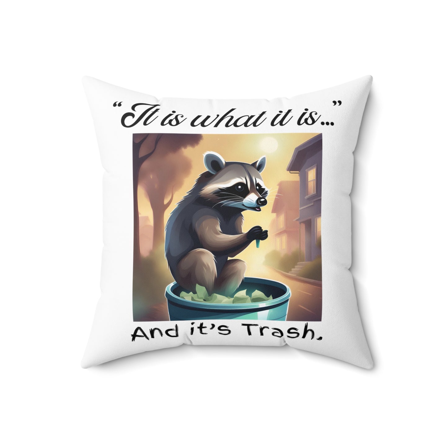 Trash Panda - Spun Polyester Square Pillow