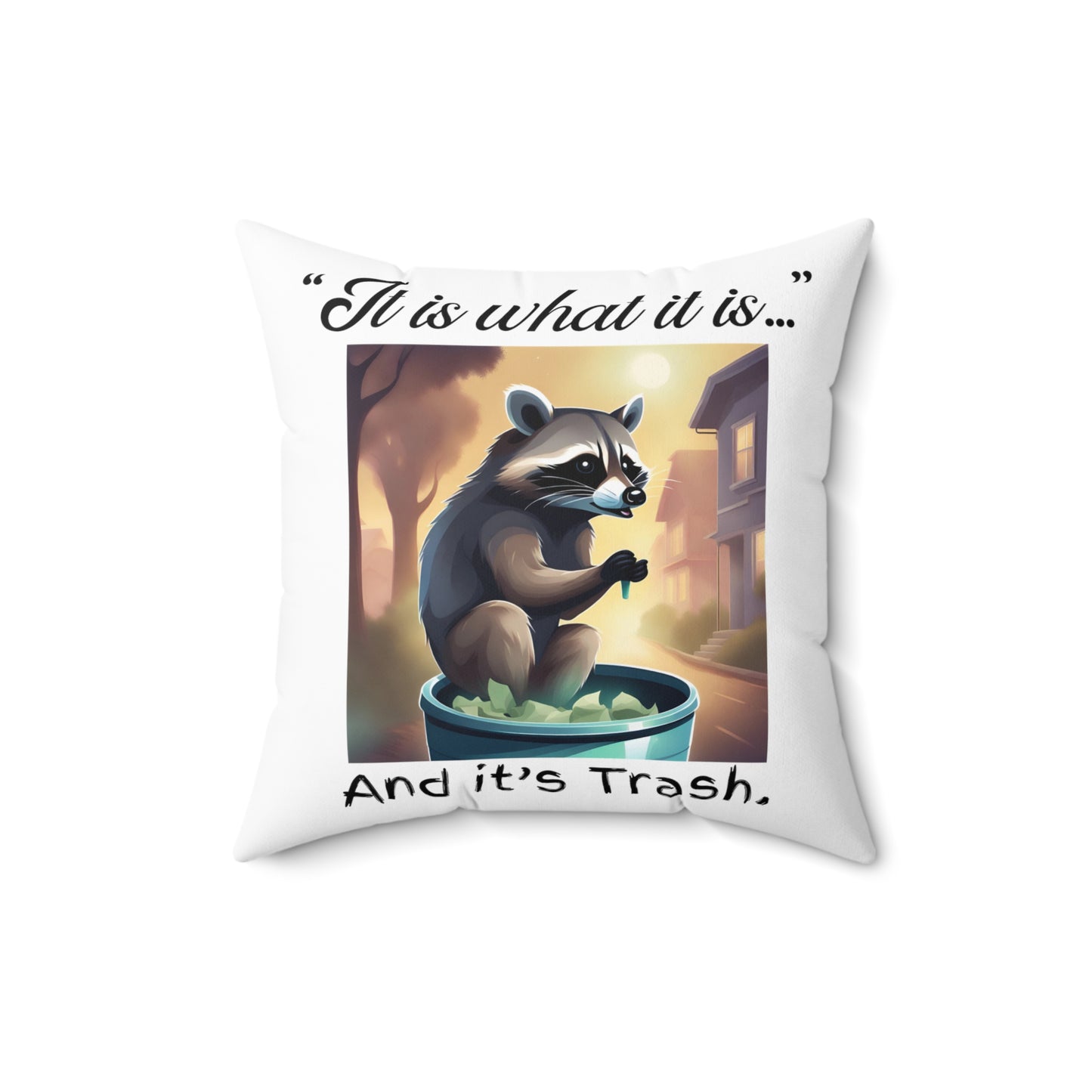 Trash Panda - Spun Polyester Square Pillow